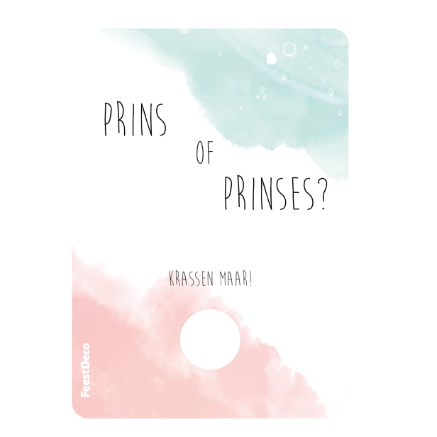 Kraskaart - Prins of Prinses? - Gender Reveal